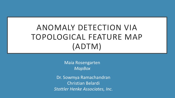 Anomaly_Detection_via_Topological_Feature_Map_(ADTM)1